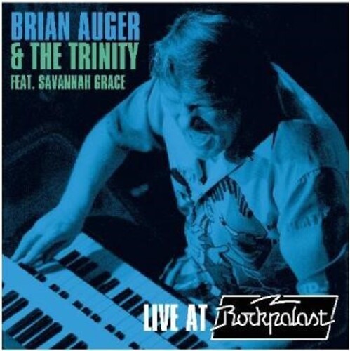 Auger, Brian & the Trinity: Live At Rockpalast