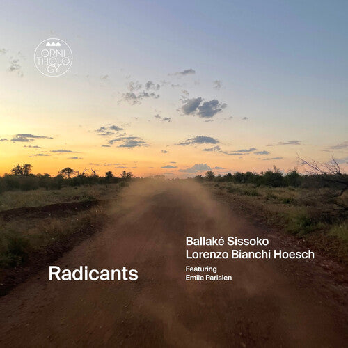 Sissoko, Ballake / Bianchi-Hoesch, Lorenzo: Radicants