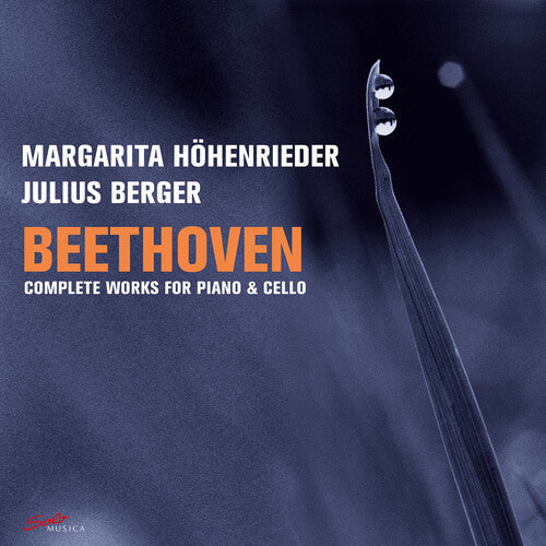 Beethoven, L.V. / Berger / Hohenrieder: Beethoven: Complete Works for Piano & Cello