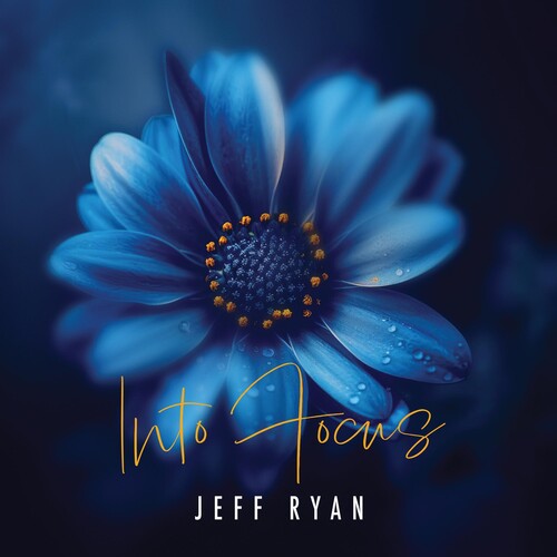 Ryan, Jeff: Into Focus