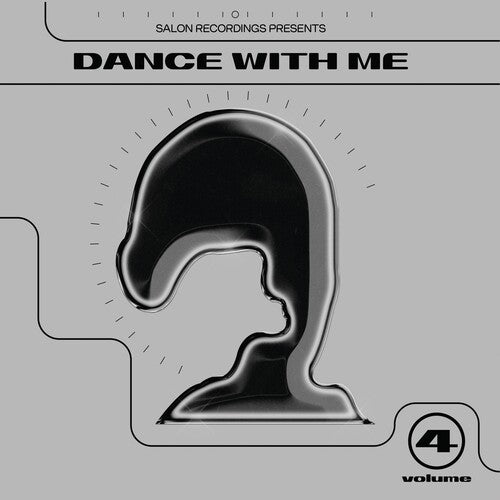 Salon Recordings: Dance With Me Vol. 4