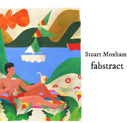 Moxham, Stuart: Fabstract