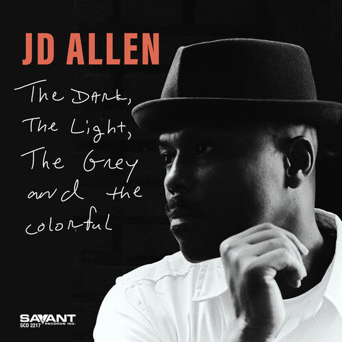 Allen, Jd: The Dark, the Light, the Grey and the Colorful