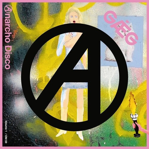 Gaeg: Anarcho Disco, Vol. 1