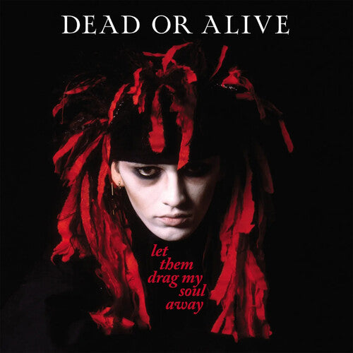 Dead or Alive: Let Them Drag My Soul Away - Red & Black Splatter Vinyl