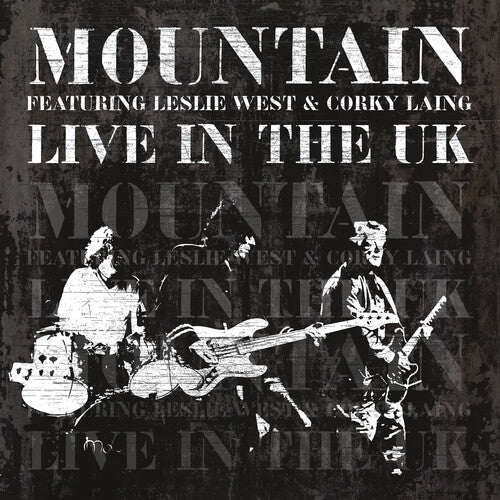 Mountain / West, Leslie / Laing, Corky: Live In The UK