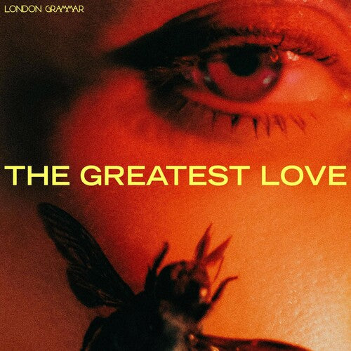 London Grammar: The Greatest Love