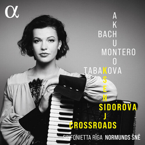 Bach, J.S. / Akhunov / Tabakova / Sidorova: Akhunov, J.S. Bach, Montero & Tabakova: Crossroads