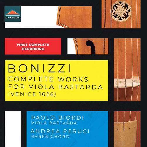 Bonizzi / Perugi / Biordi: Bonizzi: Complete Works for Viola Bastarda (Venice, 1626)