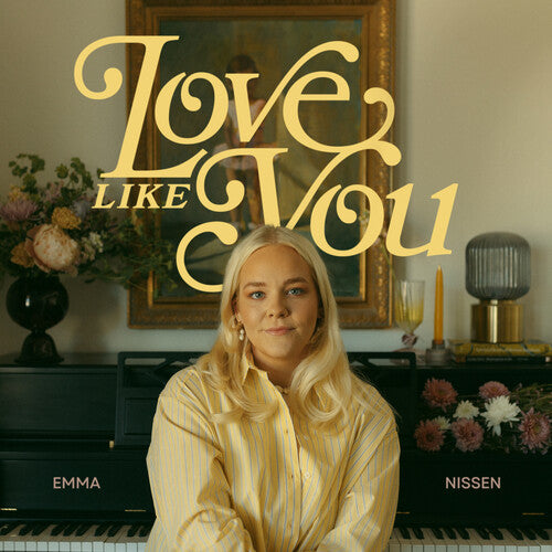 Nissen, Emma: Love Like You