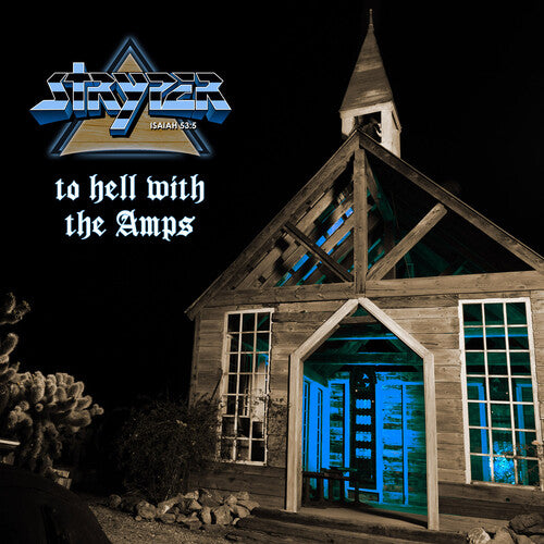 Stryper: To Hell with the Amps - Blue White