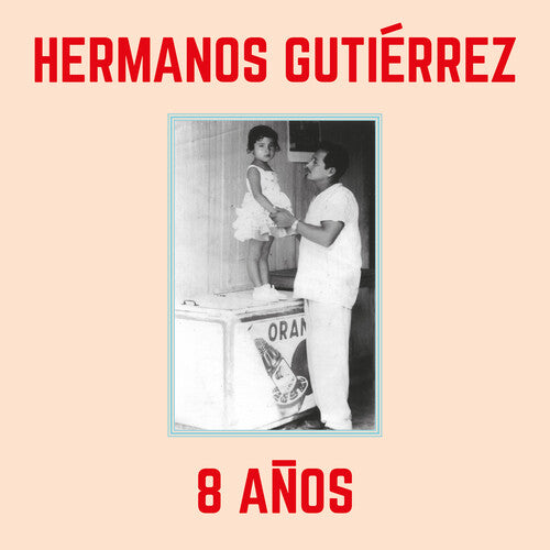 Hermanos Gutierrez: 8 Anos