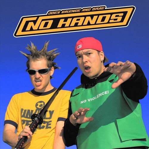 Valence, Joey / Brae: NO HANDS