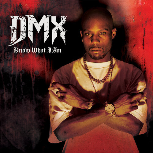 Dmx: Know What I Am