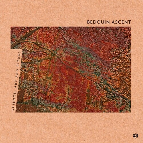 Bedouin Ascent: Science, Art And Ritual