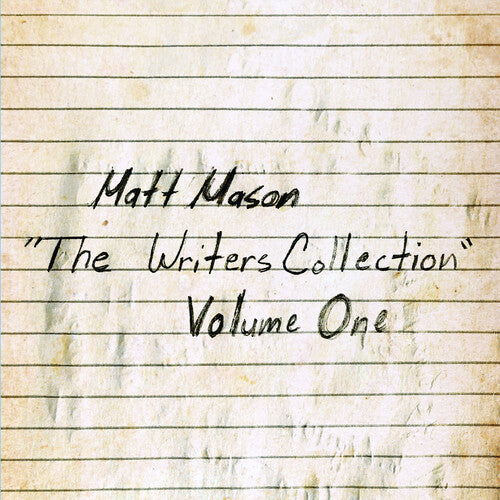 Mason, Matt: The Writers Collection Volume 1