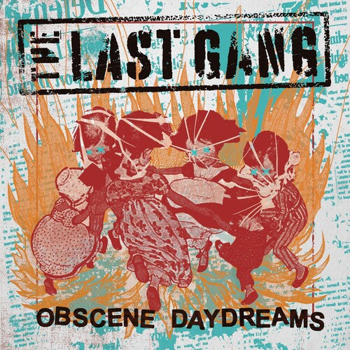 Last Gang: Obscene Daydreams