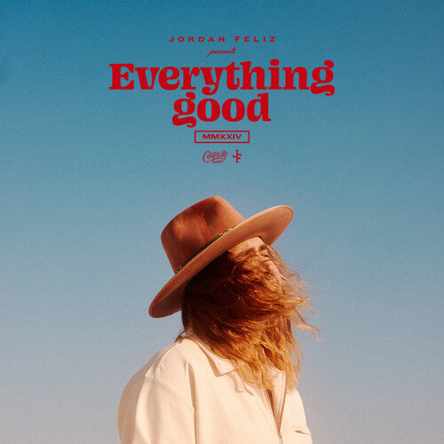 Feliz, Jordan: Everything Good