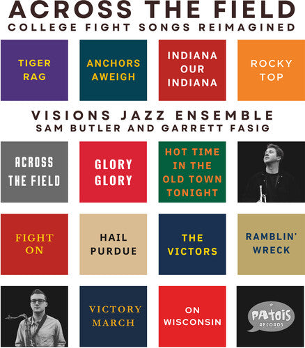 Vision Jazz Ensemble: Across The Field