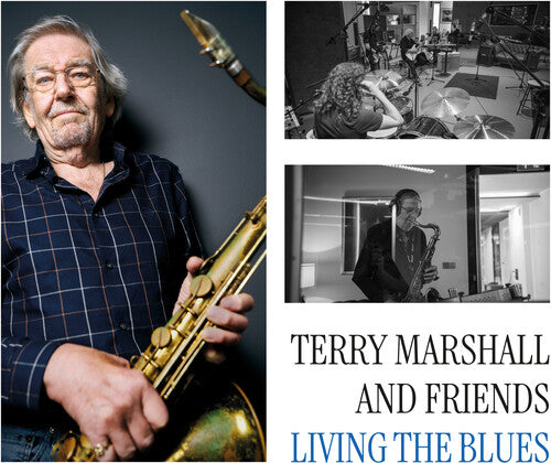 Marshall, Terry & Friends: Living the Blues