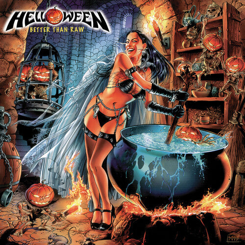 Helloween: Better Than Raw