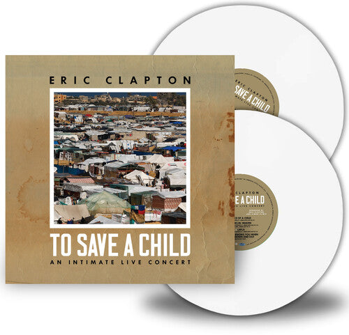 Clapton, Eric: To Save A Child