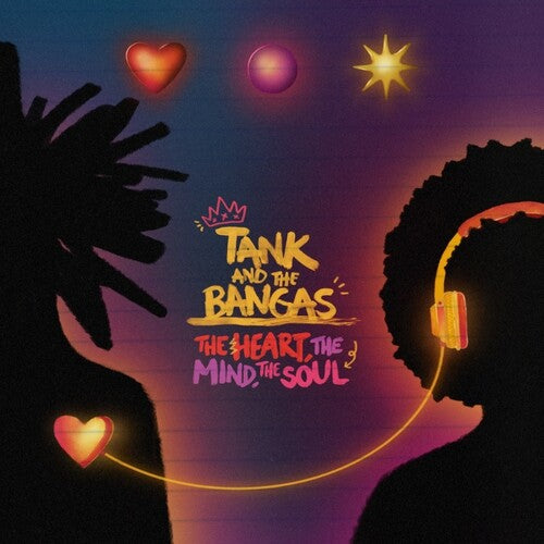 Tank & the Bangas: The Heart, The Mind, The Soul