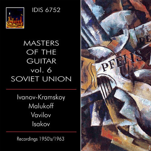 Albenitz / Ivanovich / Sychra / Vavilov: Masters of the Guitar, Vol. 6 - Soviet Union