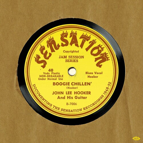 Hooker, John Lee: Sensation: Documenting The Sensation Recordings 1948-1952