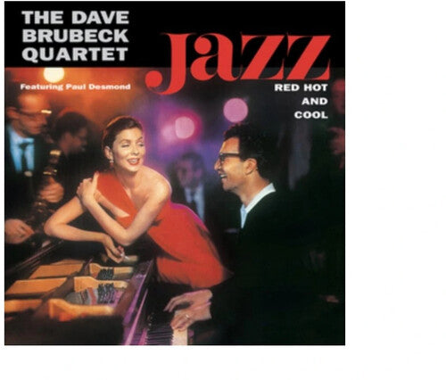 Brubeck, Dave Quartet: Jazz Red Hot & Cool