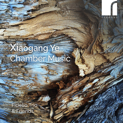 Ye / Alberman / Robb / Hashimoto: Ye: Chamber Works