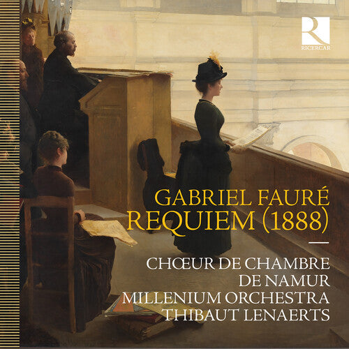 Faure / Choeur De Chambre De Namur: Faure: Requiem (1888)