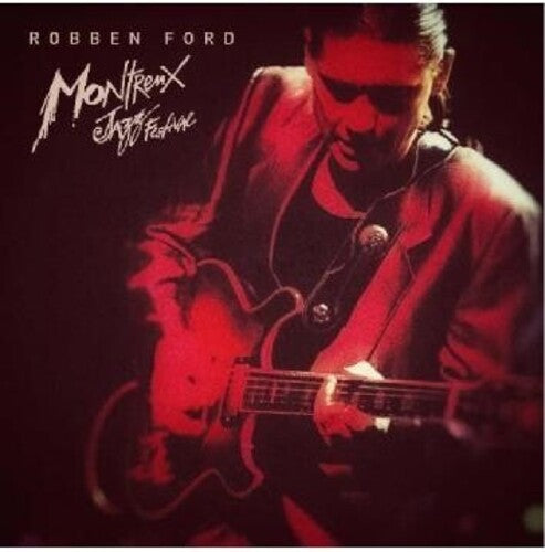 Ford, Robben & the Blue Line: Live At Montreux 1993