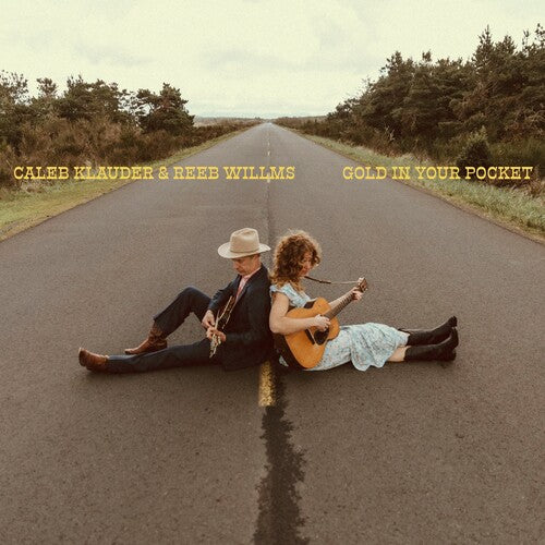 Klauder, Caleb / Willms, Reeb: Gold in Your Pocket