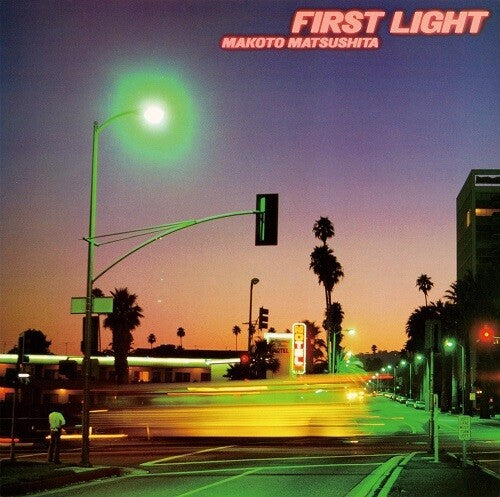 Matsushita, Makoto: First Light