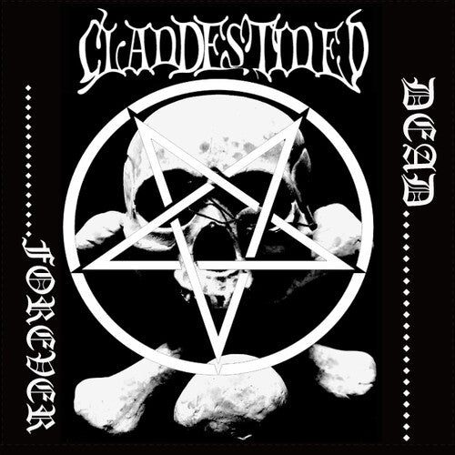 Clandestined: Dead... Forever