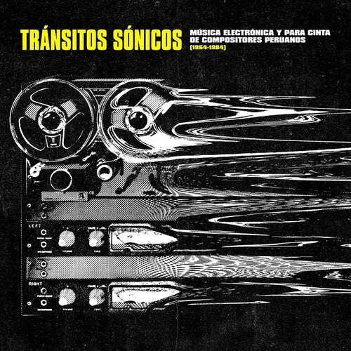 Transitos Sonicos: Musica Electronica Y Para / Var: Transitos Sonicos: Musica Electronica Y Para Cinta De Compositores Peruanos (1964-1984)