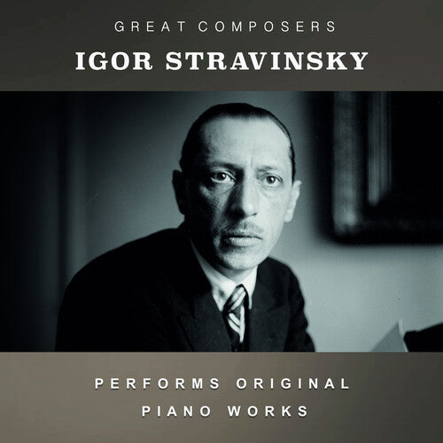 Stravinsky, Igor: The Condon Collection: Masters of The Piano Roll