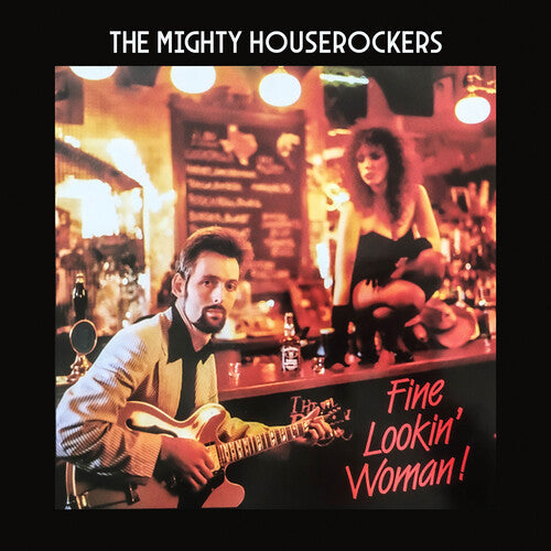 Mighty Houserockers: Fine Lookin' Woman!