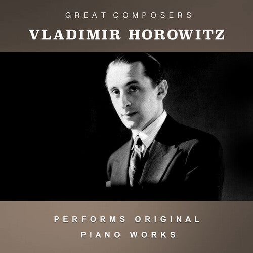 Horowitz, Vladimir: The Condon Collection: Masters of The Piano Roll