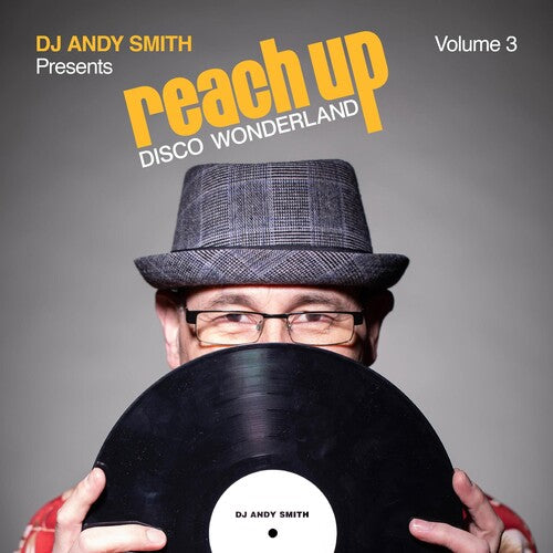 DJ Andy Smith Presents Reach Up Disco / Various: Dj Andy Smith Presents Reach Up Disco Wonderland 3 (Various Artists)