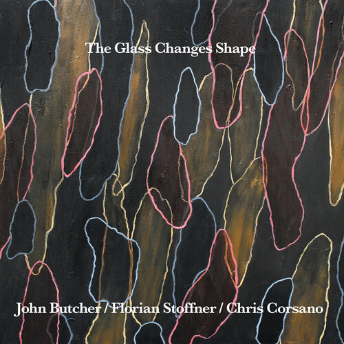 Butcher, John: The Glass Changes Shape