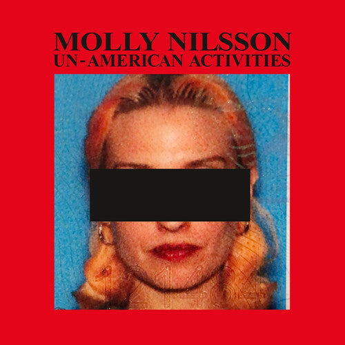 Nilsson, Molly: Un-american Activities