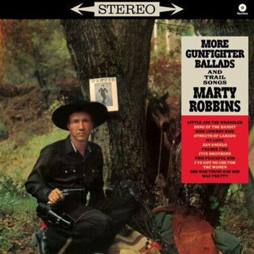 Robbins, Marty: More Gunfighter Ballads & Trail Songs - Limited 180-Gram Vinyl with Bonus Tracks