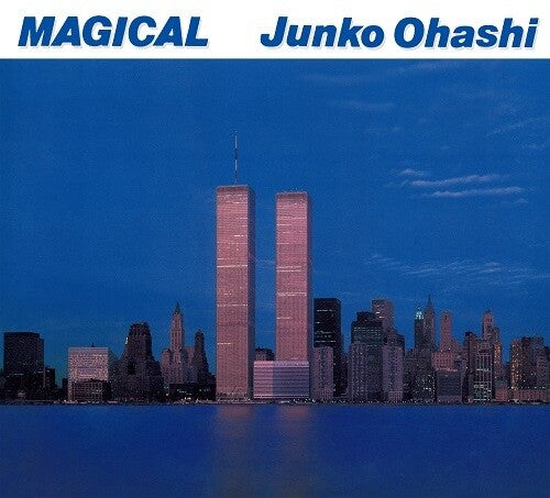 Ohashi, Junko: Magical