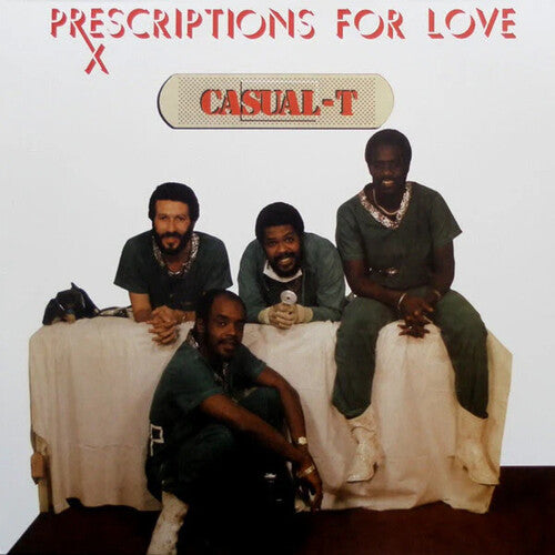 Casual-T: Prescriptions For Love