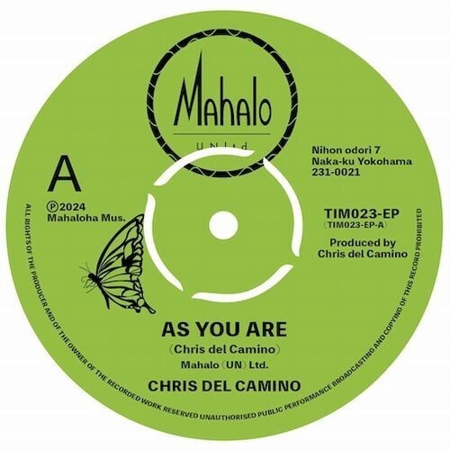 Del Camino, Chris: As You Are / Butterfly Monarch