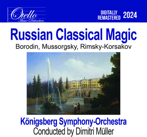 Konigsberg Symphony Orchestra: Russian Classical Magic