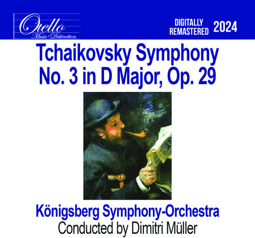 Konigsberg Symphony Orchestra: Tchaikovsky - Symphony No. 3 in D Major, Op. 29