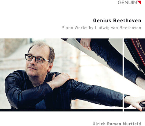 Beethoven, L.V. / Murtfeld: Genius Beethoven - Piano Works by Ludwig van Beethoven